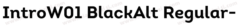 IntroW01 BlackAlt Regular字体转换